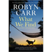 What We Find: A Sullivan's Crossing Novel