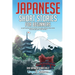 Japanese Short Stories for Beginners: 20 Captivating Short Stories to Learn Japanese & Grow Your Vocabulary the Fun Way!
