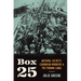 Box 25: Archival Secrets, Caribbean Workers, and the Panama Canal