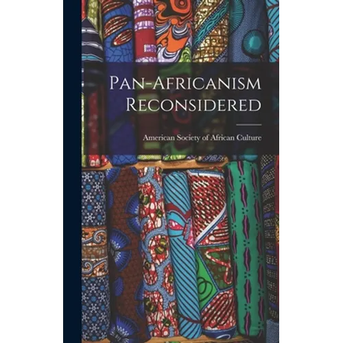 Pan-Africanism Reconsidered