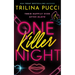 One Killer Night