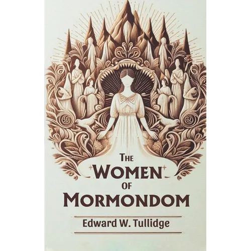 The Women of Mormondom