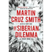 The Siberian Dilemma