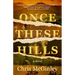 Once These Hills