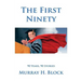 The First Ninety