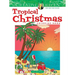 Creative Haven Tropical Christmas Coloring Book