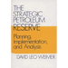 The Strategic Petroleum Reserve: Planning, Implementation, and Analysis