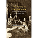 The History of Tennessee: From Its Earliest Settlement to the Present Time (1857)