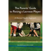 The Parents' Guide to Raising a Lacrosse Player: A Mental Health Approach: A Mental Health Approach