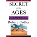The Secret of the Ages: A Philosophy of Directed Thought and Achievement