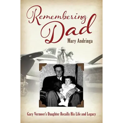 Remembering Dad: Gary Vermeer's Daughter Recalls His Life and Legacy