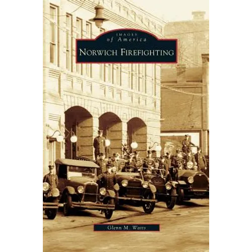 Norwich Firefighting