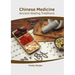 Chinese Medicine: Ancient Healing Traditions