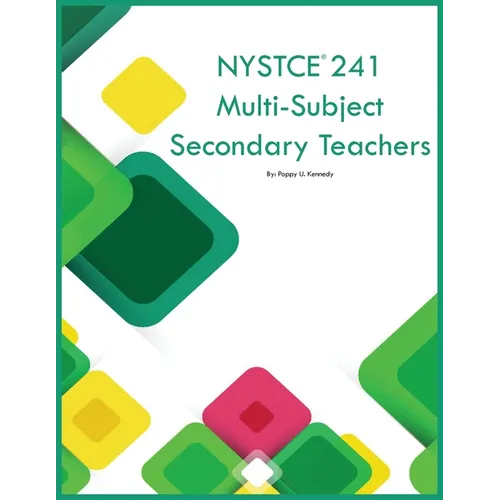 NYSTCE 241 Multi-Subject Secondary Teachers