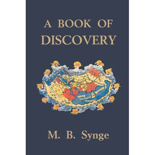 A Book of Discovery (Yesterday's Classics)