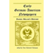 Early German-American Newspapers: Daniel Miller's History
