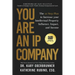You Are an IP Company: The 12-Step Plan to Increase Your Intellectual Property Influence, Impact, and Income