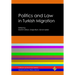 Politics and Law in Turkish Migration