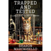 Trapped and Tested: A DeeLo Myer Cat Rescue Mystery