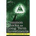 Common Stocks as Long Term Investments