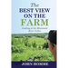 The Best View on the Farm