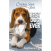 Chicken Soup for the Soul: Best Dog Ever
