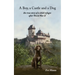 A Boy, A Castle and A Dog