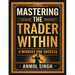 Mastering The Trader Within: A Mindset for Success