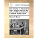 Don Sancho: Or, the Students Whim, a Ballad Opera of Two Acts, with Minerva's Triumph, a Masque. by Eliz. Boyd.