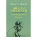 William Faulkner: The Yoknapatawpha Country
