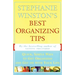 Stephanie Winston's Best Organizing Tips: Quick, Simple Ways to Get Organized and Get on with Your Life