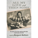 All My Love and Then Some: The Letters of Cpl. Polly G. Meilman RCAF (WD) to Her Parents, 1942-1944