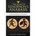 The Diary of Xenophon's Anabasis: A Chronological Retrospect