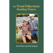 The Trout Fishermen: Bonding Waters