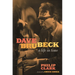 Dave Brubeck: A Life in Time