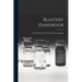 Blasters' Handbook