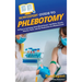 HowExpert Guide to Phlebotomy: 70 Tips to Learning about Blood Draws, Lab Work, Panels, Plasma, Tests, and the Profession of a Phlebotomist