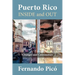 Puerto Rico Inside and Out: Changes and Continuities