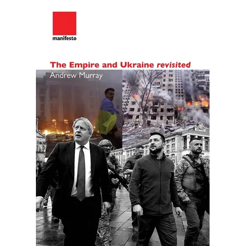 The Empire and Ukraine revisited