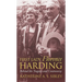 First Lady Florence Harding: Behind the Tragedy and Controversy