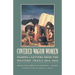 Covered Wagon Women, Volume 9: Diaries and Letters from the Western Trails, 1864-1868