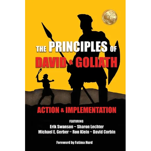 The Principles of David and Goliath Volume 3: Action & Implementation