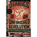 Diaries of an Unfinished Revolution: Voices from Tunis to Damascus