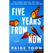 Five Years from Now