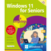 Windows 11 for Seniors in Easy Steps: Covers the Windows 11 2024 Update