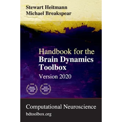 Handbook for the Brain Dynamics Toolbox: Version 2020