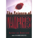 The Science of Vampires