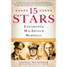 15 Stars: Eisenhower, MacArthur, Marshall: Three Generals Who Saved the American Century