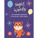 Sight Words 60 Word Search Puzzles for Kids: My First Word searches Workbook For Children (Large Print)