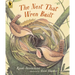 The Nest That Wren Built